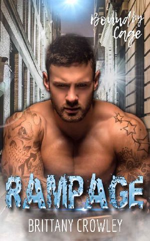 [Bound by Cage 02] • Rampage